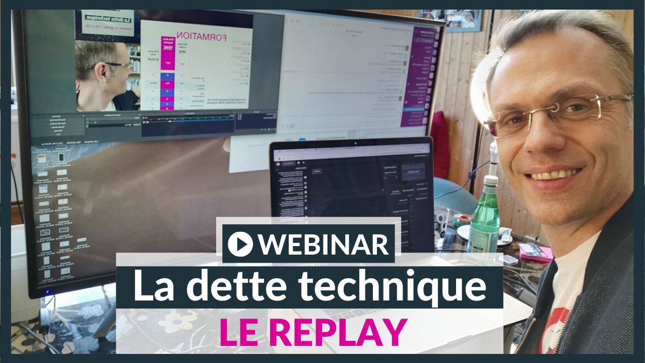 Dette technique et clean code le replay du webinar