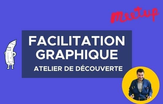 Atelier gratuit de découverte à la faciliation graphique