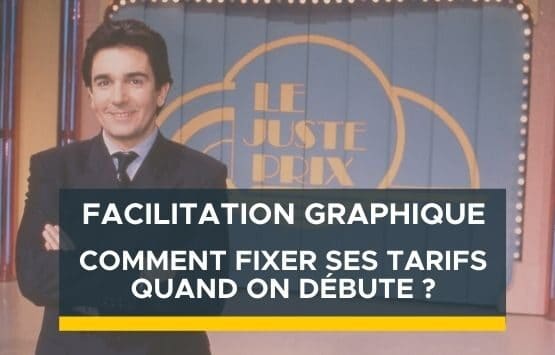 Facilitation-Graphique-Fixer-ses-tarifs