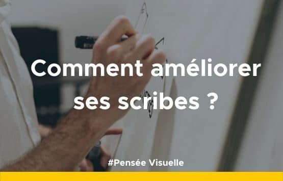 comment améliorer ses scribes