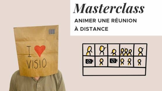 MasterClass Animer des réunions à distance