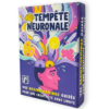 Tempête Neuronale